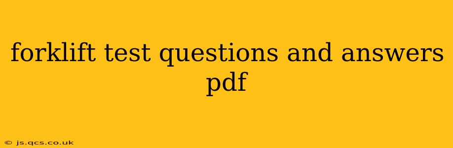 forklift test questions and answers pdf