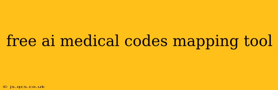 free ai medical codes mapping tool