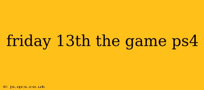 friday 13th the game ps4