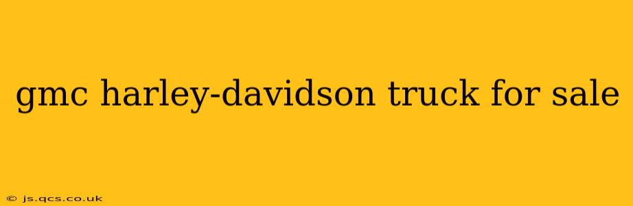 gmc harley-davidson truck for sale