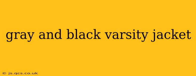 gray and black varsity jacket