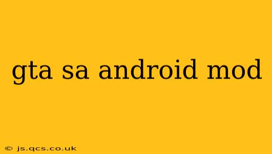 gta sa android mod
