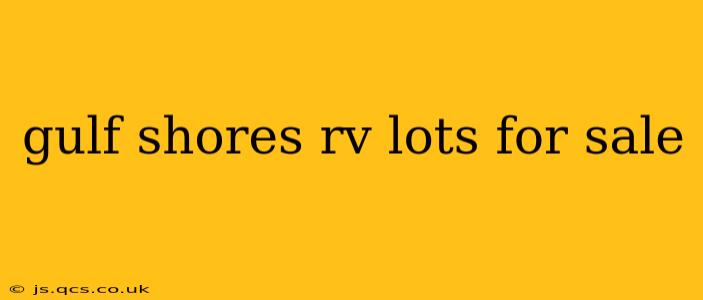 gulf shores rv lots for sale