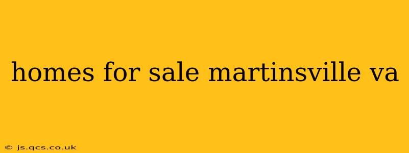 homes for sale martinsville va