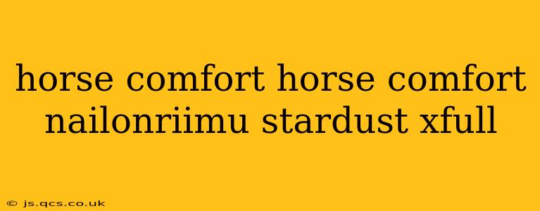 horse comfort horse comfort nailonriimu stardust xfull
