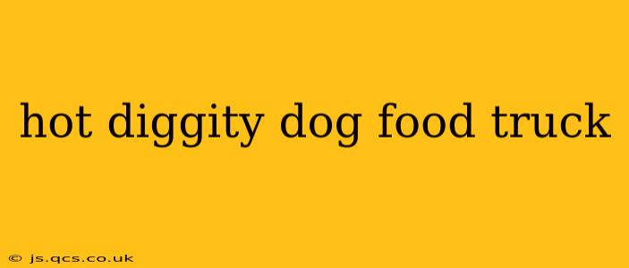 hot diggity dog food truck