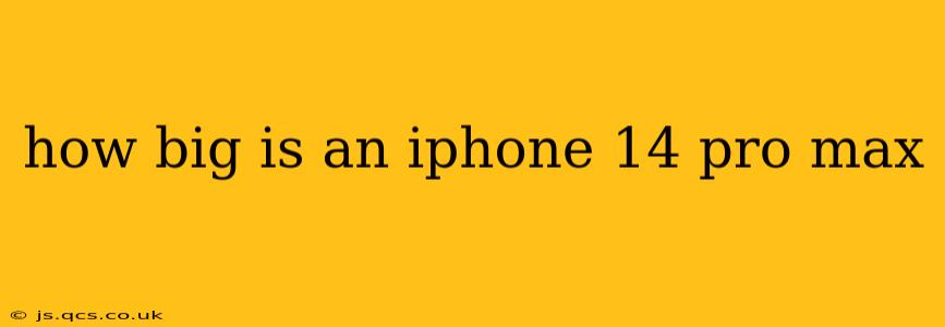 how big is an iphone 14 pro max
