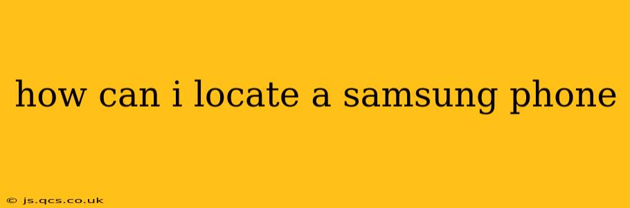 how can i locate a samsung phone