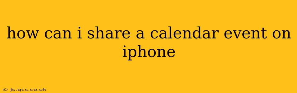 how can i share a calendar event on iphone