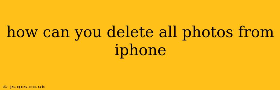 how can you delete all photos from iphone