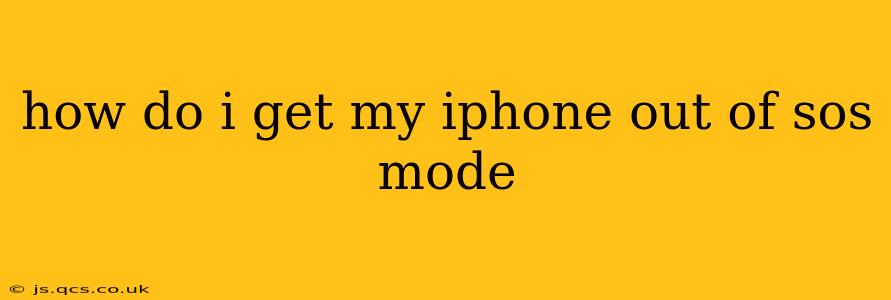 how do i get my iphone out of sos mode