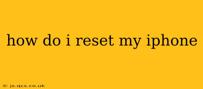 how do i reset my iphone