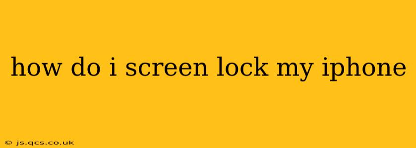 how do i screen lock my iphone