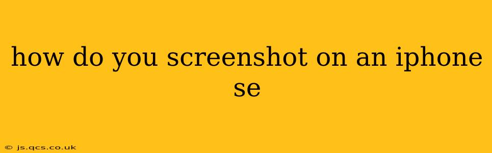 how do you screenshot on an iphone se