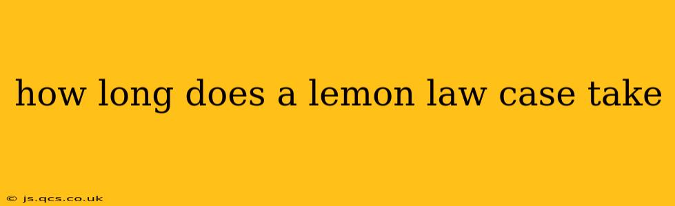 how long does a lemon law case take