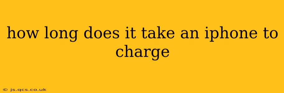 how long does it take an iphone to charge
