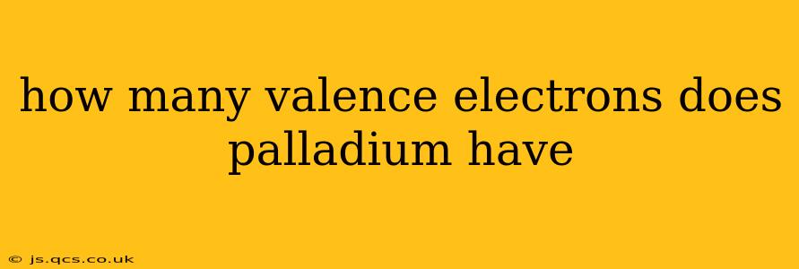 how many valence electrons does palladium have