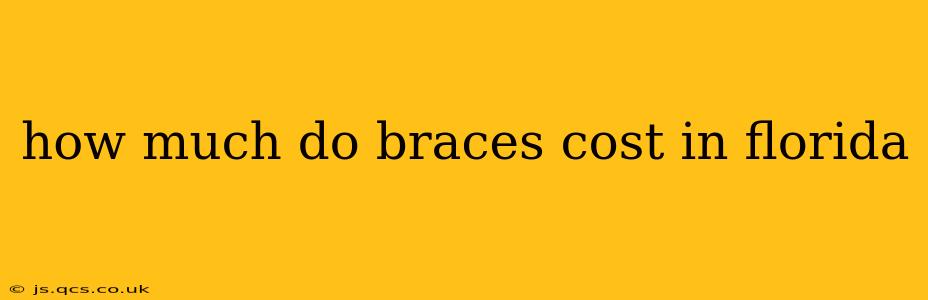 how much do braces cost in florida
