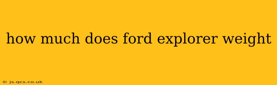 how much does ford explorer weight