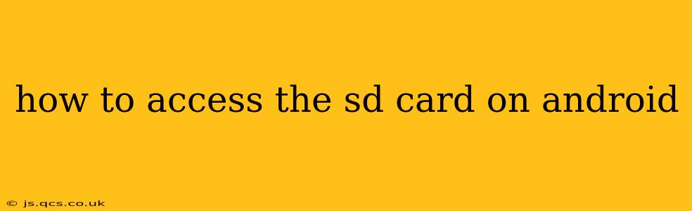 how to access the sd card on android