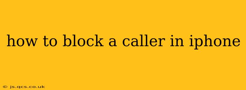 how to block a caller in iphone