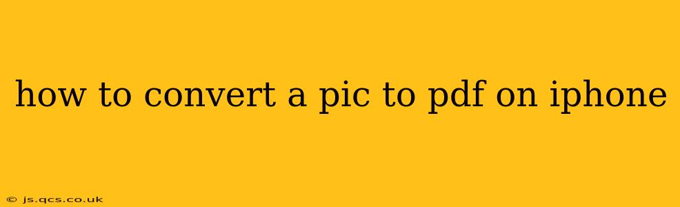 how to convert a pic to pdf on iphone