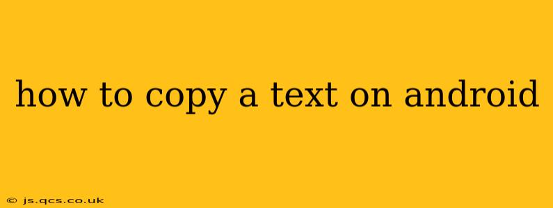 how to copy a text on android
