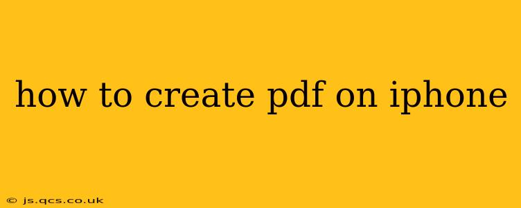 how to create pdf on iphone
