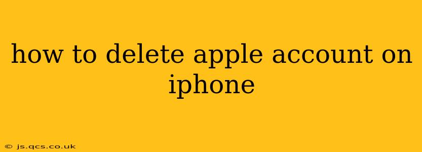 how to delete apple account on iphone
