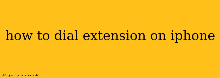 how to dial extension on iphone