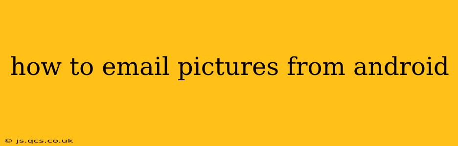 how to email pictures from android