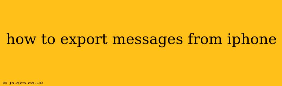 how to export messages from iphone