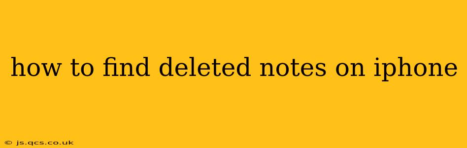how to find deleted notes on iphone