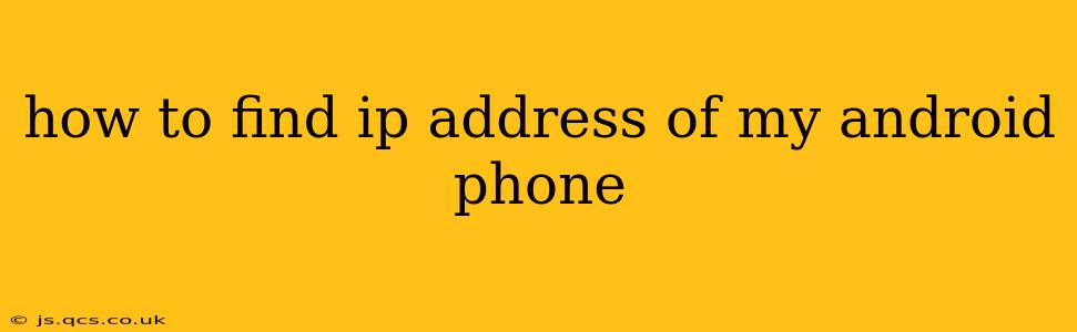 how to find ip address of my android phone