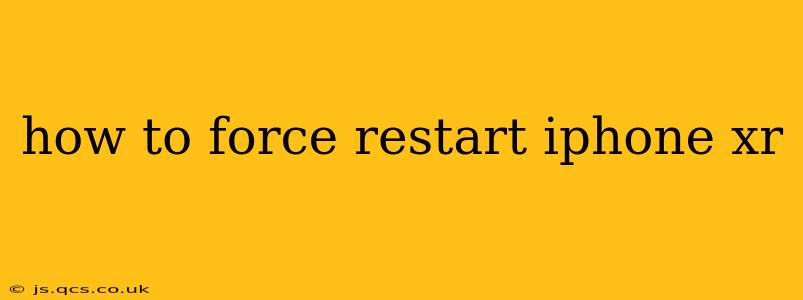 how to force restart iphone xr