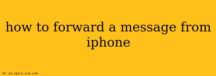 how to forward a message from iphone