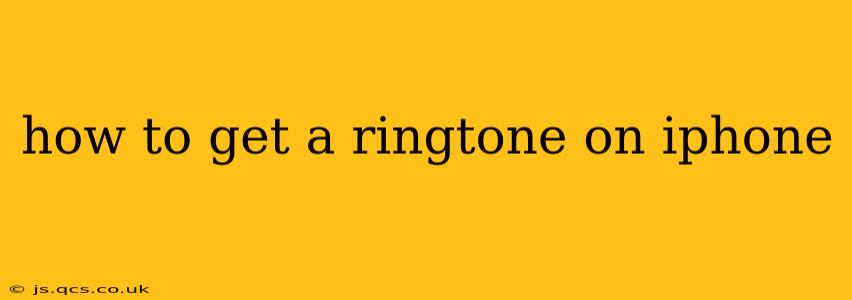 how to get a ringtone on iphone