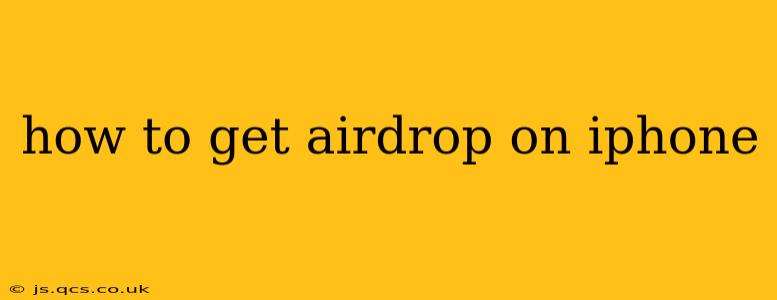 how to get airdrop on iphone