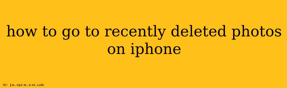 how to go to recently deleted photos on iphone