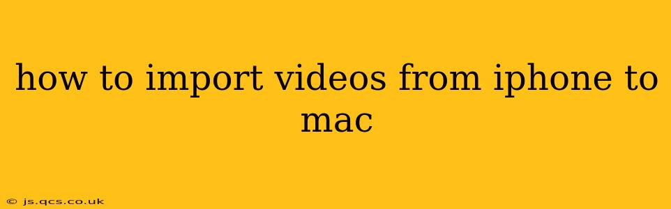 how to import videos from iphone to mac