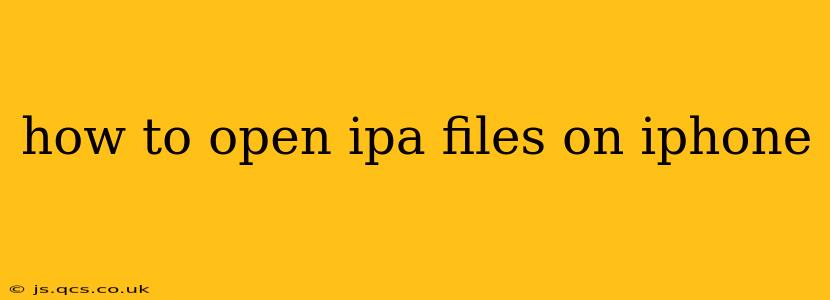 how to open ipa files on iphone