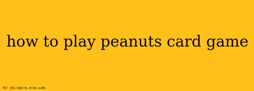 how to play peanuts card game