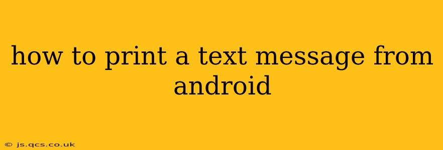 how to print a text message from android