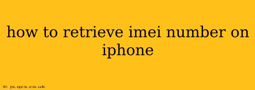 how to retrieve imei number on iphone