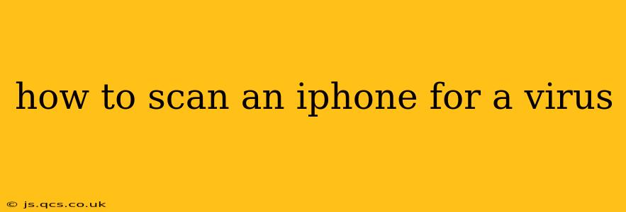 how to scan an iphone for a virus