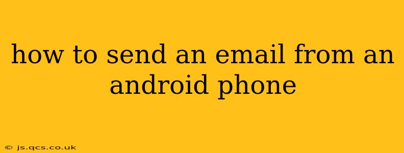 how to send an email from an android phone