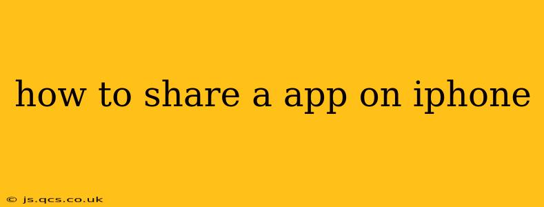 how to share a app on iphone