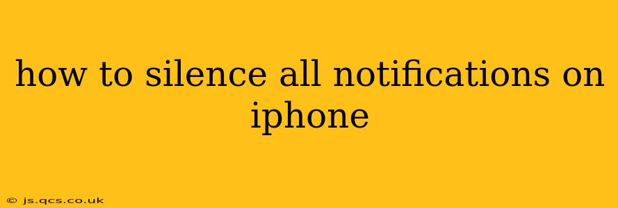 how to silence all notifications on iphone