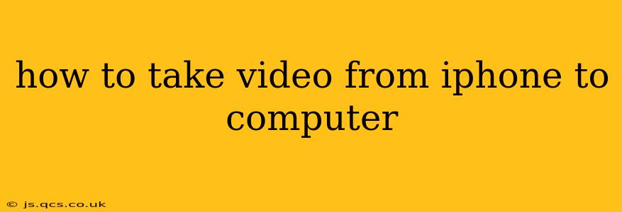 how to take video from iphone to computer