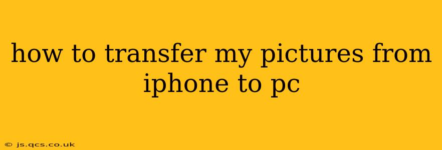 how to transfer my pictures from iphone to pc